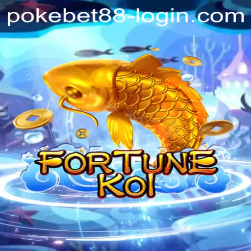Dive into the Exciting World of FORTUNEKOI with PokeBet88