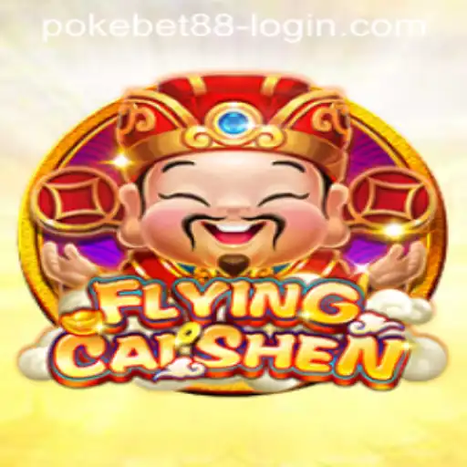 Exploring the Exciting World of FlyingCaiShen: A Comprehensive Guide with PokeBet88