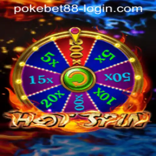 Exploring the Exciting World of HotSpin with PokeBet88