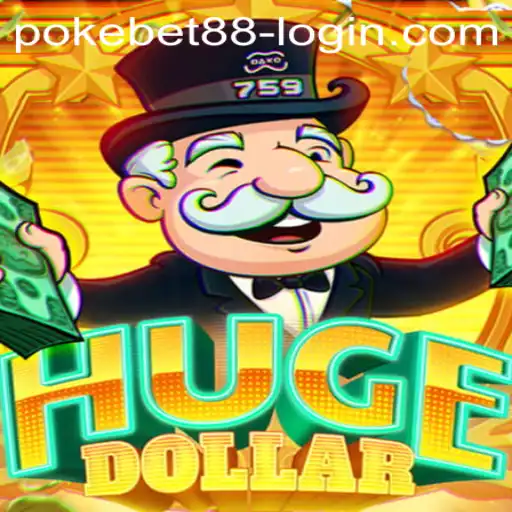Exploring the Exciting World of HugeDollar and PokeBet88