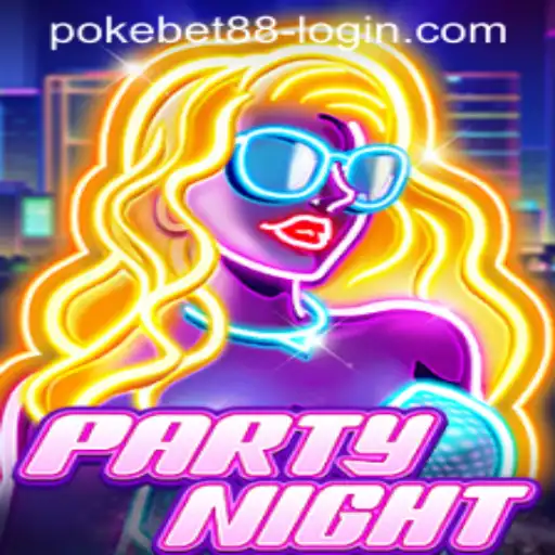 Discover the Exciting World of PartyNight and PokeBet88