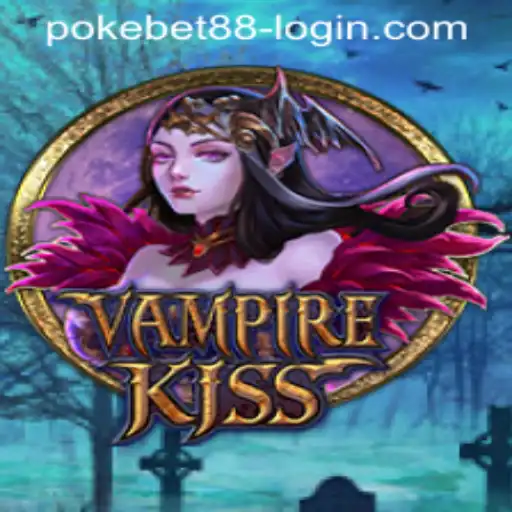 VampireKiss: A Thrilling Gaming Adventure with PokeBet88