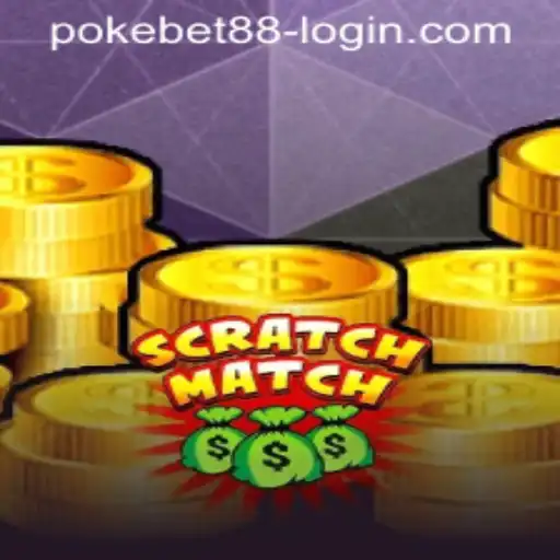 Exploring the Exciting World of ScratchMatch and PokeBet88
